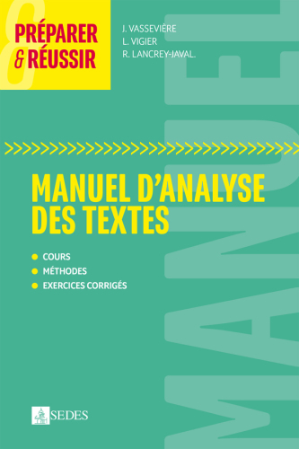 Manuel d'analyse des textes: histoire littéraire et poétique des genres