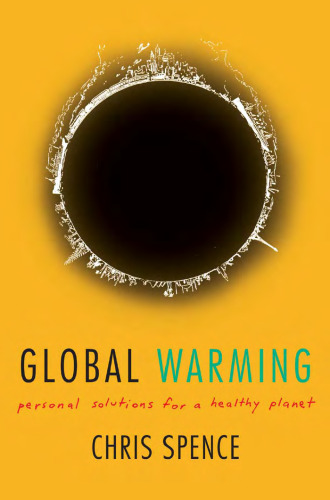 Global Warming: Personal Solutions for a Healthy Planet