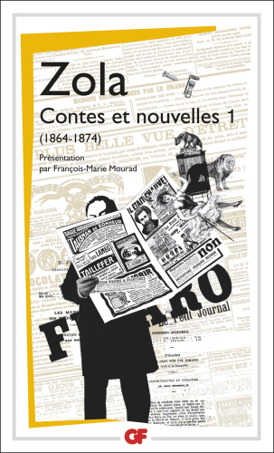 Contes et Nouvelles: Tome 1: 1864-1874