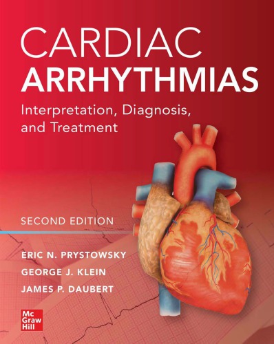 Cardiac Arrhythmias: Interpretation, Diagnosis And Treatment