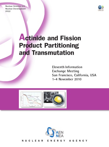 Actinidc and Fission Product Partitioning and Transmutation