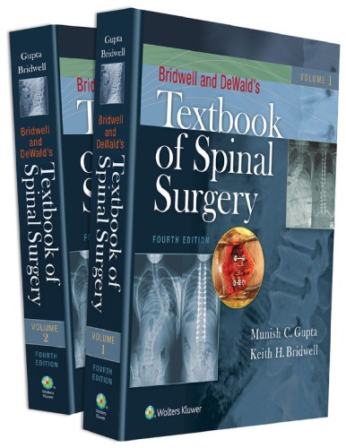 Bridwell and DeWald’s Textbook of Spinal Surgery