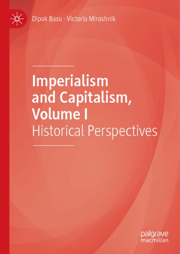Imperialism And Capitalism, Volume I: Historical Perspectives