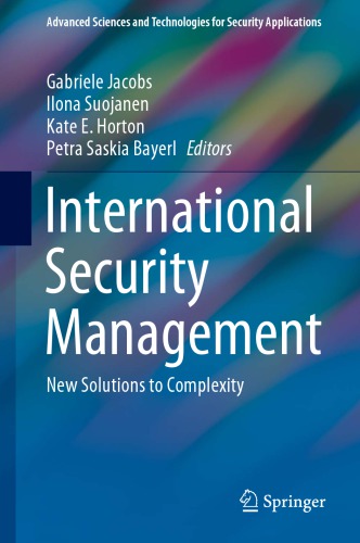 International Security Management: New Solutions To Complexity