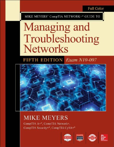 Managing and Troubleshooting Networks - 5th edition