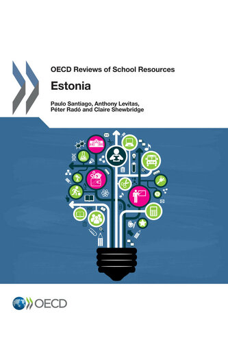 OECD Reviews of School Resources: Estonia 2016