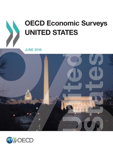 OECD Economic Surveys: United States 2016