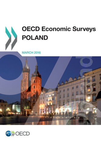 OECD Economic Surveys: Poland 2016