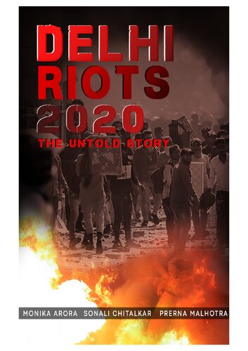 Delhi Riots 2020: The Untold Story