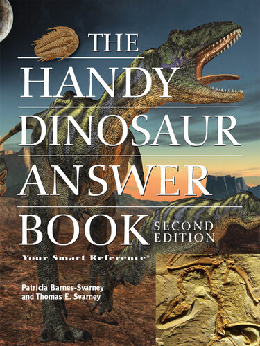 The Handy Dinosaur Answer Book