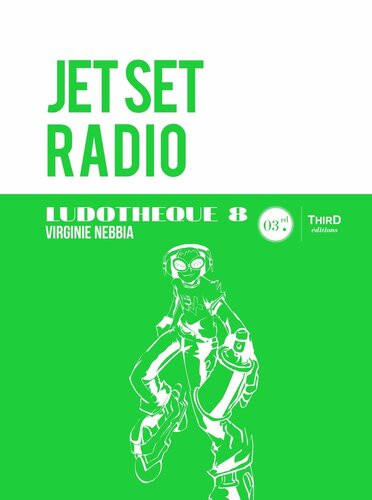 Ludothèque 8 : Jet Set Radio