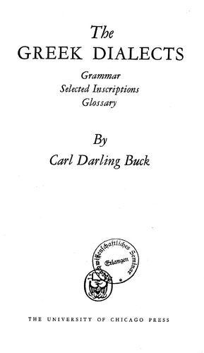 The Greek dialects : grammar, selected inscriptions, glossary