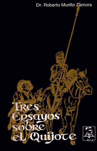 Tres ensayos sobre el Quijote