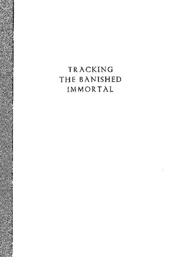 Tracking the Banished Immortal: The Poetry of Li Bo and Its Critical Reception