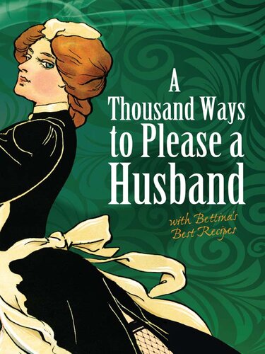 A Thousand Ways to Please a Husband