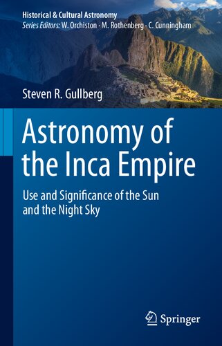 Astronomy of the Inca Empire: Use and Significance of the Sun and the Night Sky