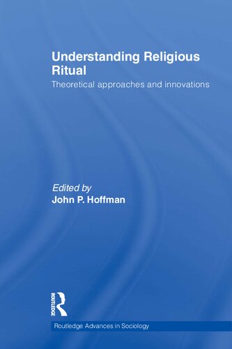 Understanding religious ritual
