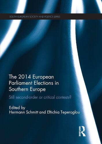 The 2014 European Parliament elections in Southern Europe: Still Second Order or Critical Contests?