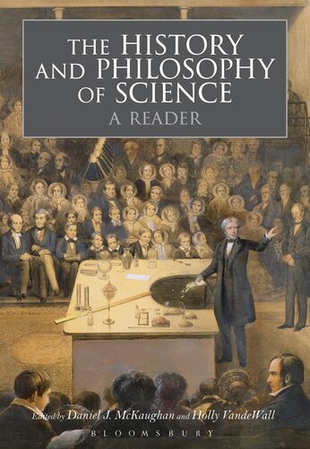 The History and Philosophy of Science: A Reader