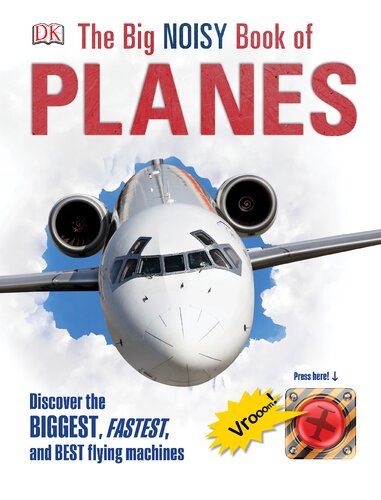 The Big Noisy Book of planes