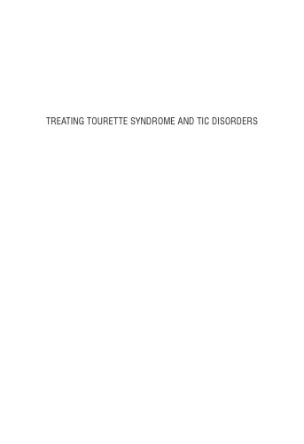 Treating Tourette Syndrome and Tic Disorders: A Guide for Practitioners