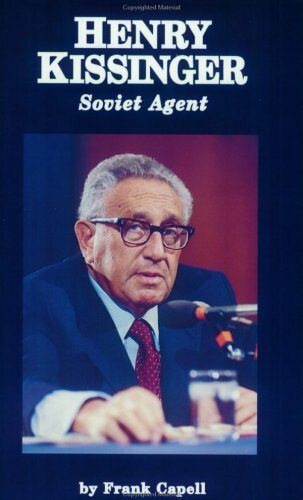 Henry Kissinger: Soviet Agent