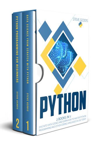 PYTHON: 2 BOOKS IN 1: Dive into Data Science and learn how to master Python Programming and other Coding Languages in use today