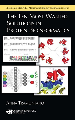 The Ten Most Wanted Solutions in Protein Bioinformatics