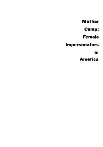 Mother Camp: Female Impersonators in America