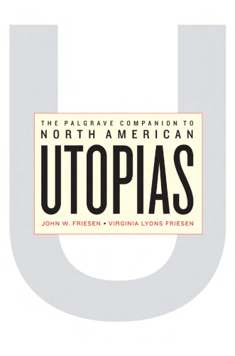 The Palgrave Companion to North American Utopias