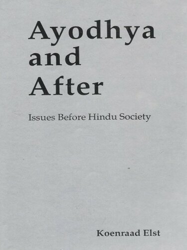 Ayodhya and After: Issues Before Hindu Society