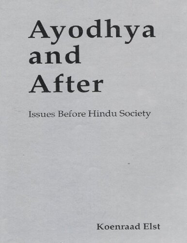 Ayodhya and After: Issues Before Hindu Society