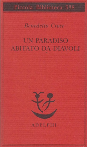 Un paradiso abitato da diavoli