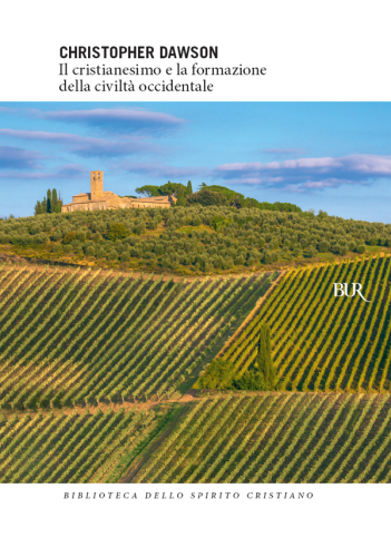 Il cristianesimo e la formazione della civiltà occidentale