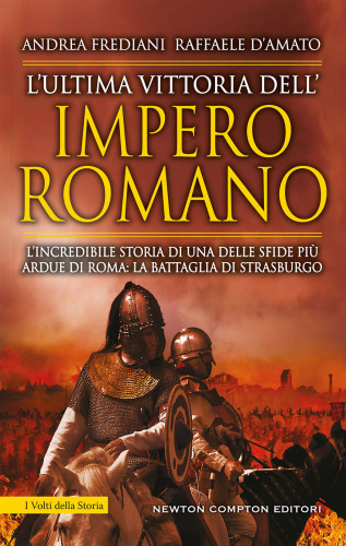 L’ultima vittoria dell’impero romano