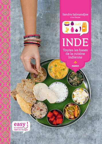 Inde: Toutes les bases de la cuisine indienne