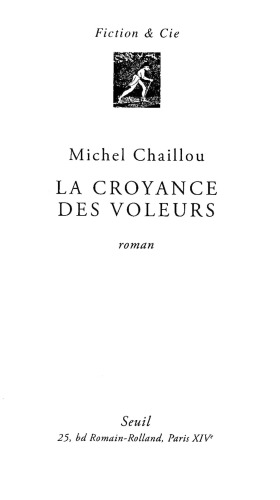 La Croyance des voleurs