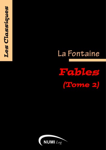 Fables de La Fontaine: tome 2