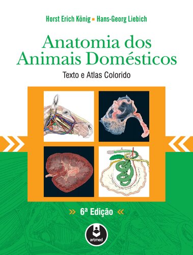 Anatomia dos Animais Domésticos Texto e Atlas Colorido