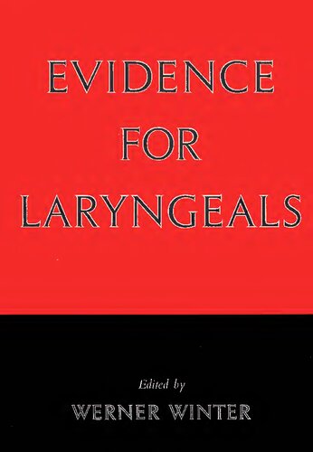 Evidence for Laryngeals