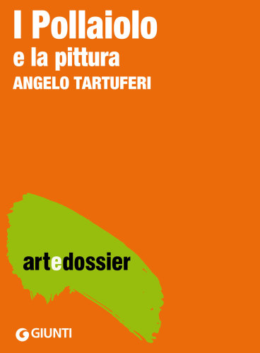 I Pollaiolo, La pittura
