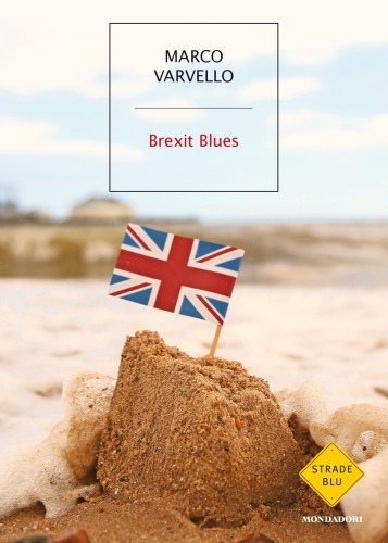 Brexit blues: romanzo