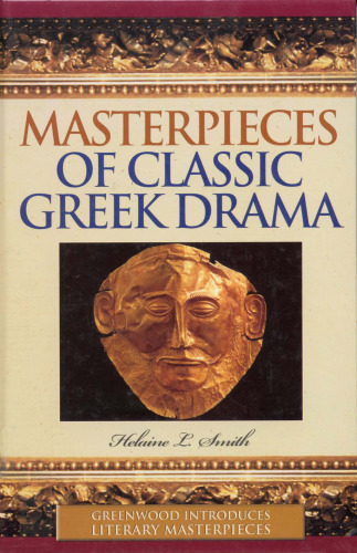 Masterpieces of Classic Greek Drama