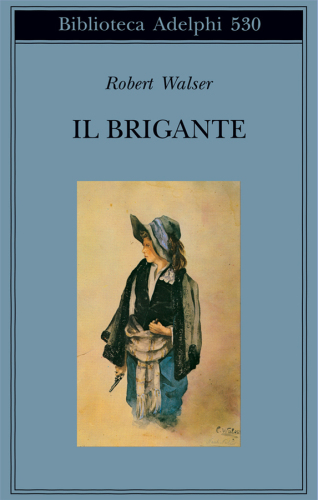 Il brigante: romanzo
