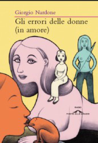 Gli errori delle donne (in amore): l'inganno dei copioni sentimentali