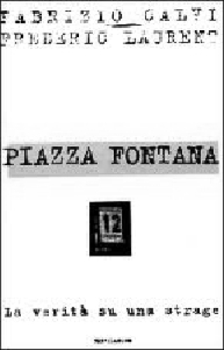 Fabrizio Calvi e Frederic Laurent