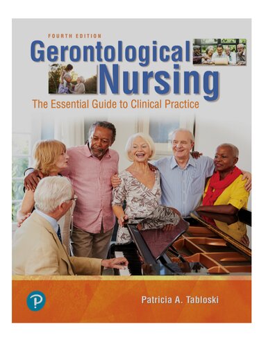Gerontological Nursing The Essential Guide to Clinical Practice (4th ED)