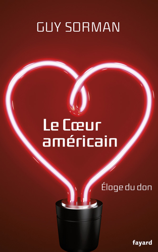 Le cœur américain: éloge du don