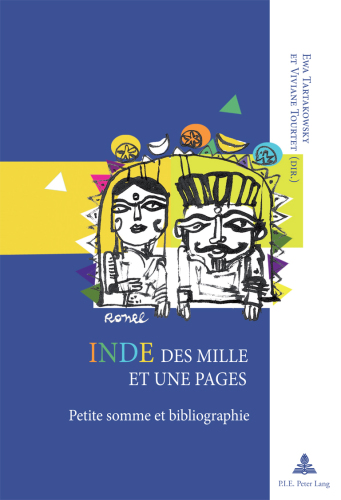 Inde des mille et une pages: petite somme et bibliographie