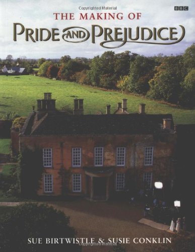 The Making of Pride and Prejudice